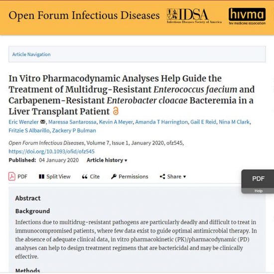 In Vitro Pharmacodynamic Analyses Help Guide the Treatment of Multidrug-Resistant Enterococcus faecium and Carbapenem-Resistant Enterobacter cloacae Bacteremia in a Liver Transplant Patient.